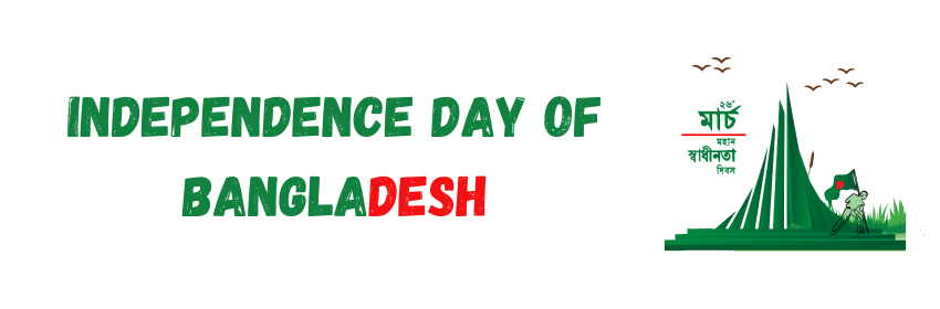 Independence Day of Bangladesh